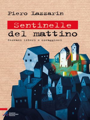 cover image of Sentinelle del mattino